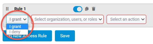 Set the rule as a grant or deny rule
